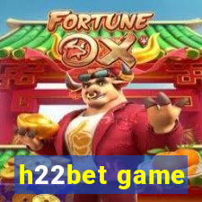 h22bet game